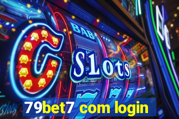 79bet7 com login